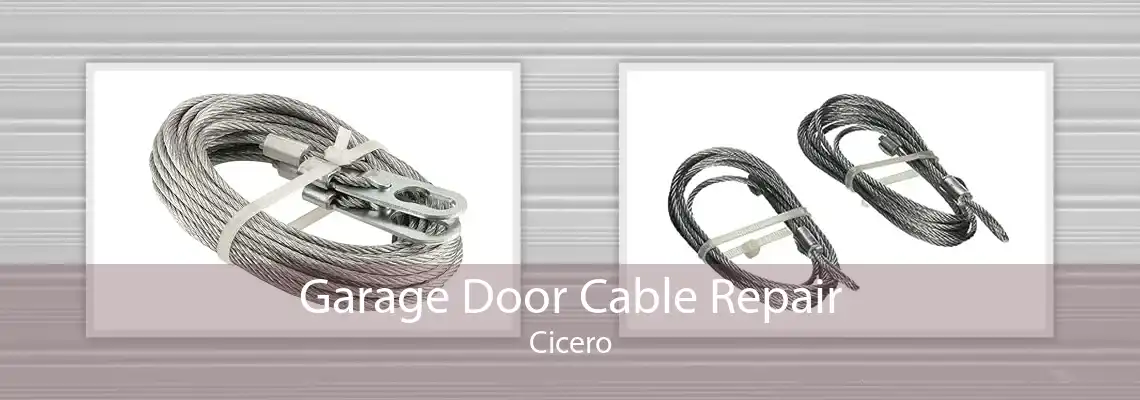 Garage Door Cable Repair Cicero