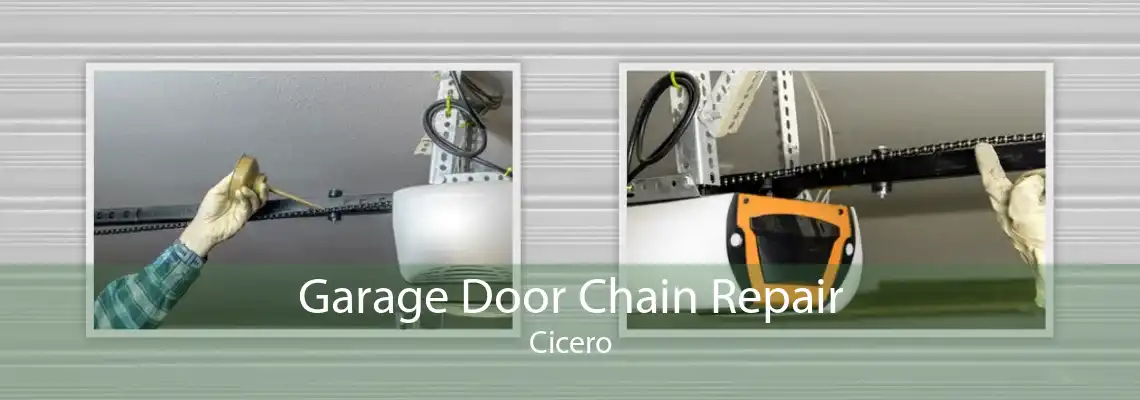 Garage Door Chain Repair Cicero