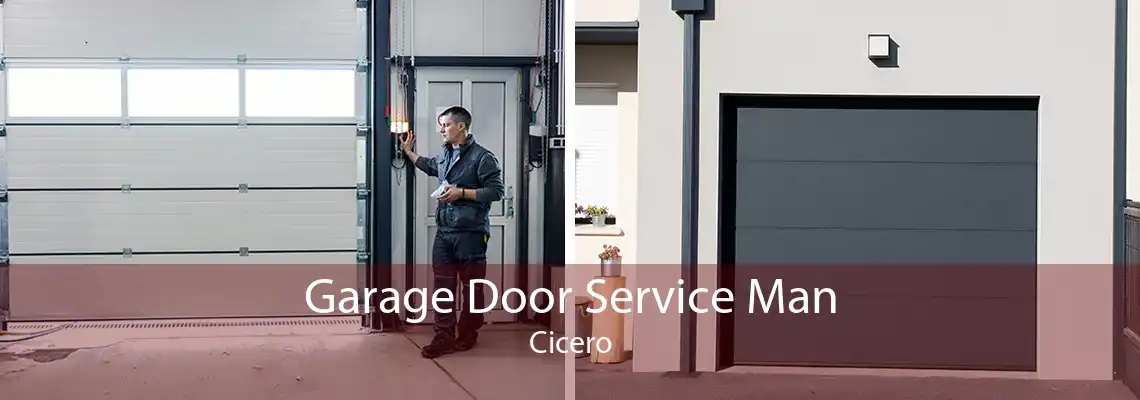 Garage Door Service Man Cicero