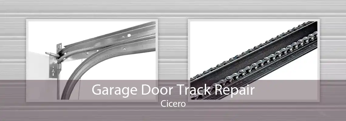 Garage Door Track Repair Cicero