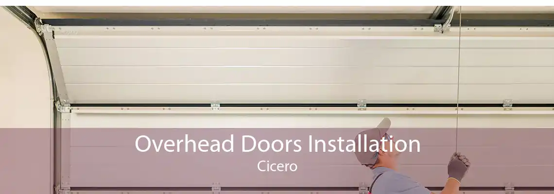 Overhead Doors Installation Cicero