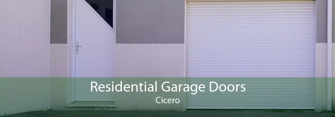 Residential Garage Doors Cicero